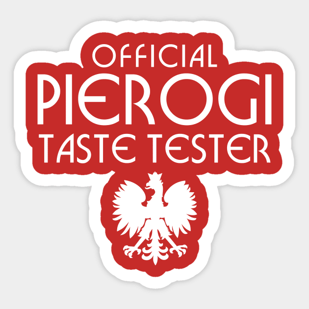 Official Pierogi Taste Tester Sticker by PodDesignShop
